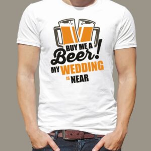 Pánské tričko Buy me a beer! pro ženicha Bílé tričko s černým potiskem S - trička na rozlučku se svobodou