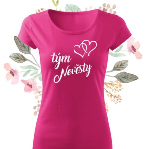Dámské tričko Tým nevěsty 2 purpurové Tmavě růžové tričko s bílým potiskem S - trička na rozlučku se svobodou